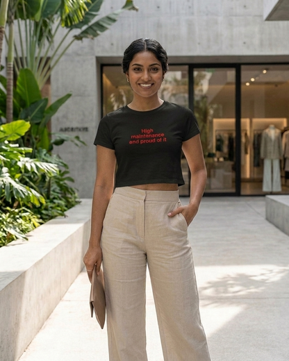 High maintenance Crop Top